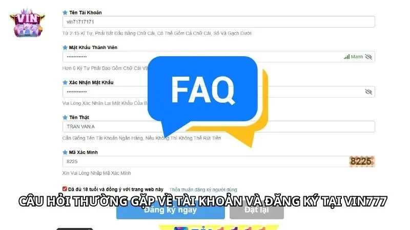 Các câu hỏi phổ biến xoay quanh tài khoản và đăng ký