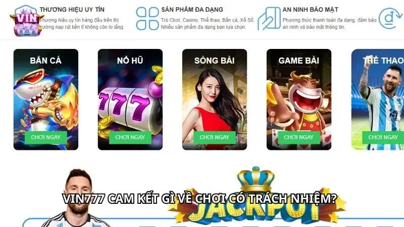 Chính sách cam kết chơi có trách nhiệm của VIN777