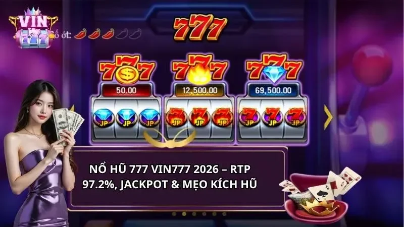 Nổ hũ 777 Vin777