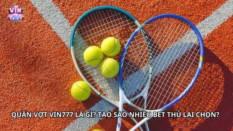 Sảnh cá cược quần vợt trực tuyến hiện đại