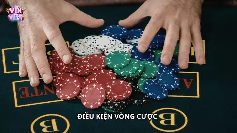 Hoàn thành số vòng cược quy định trước khi giao dịch